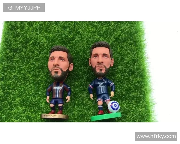 球星手办足球的魅力与收藏价值探讨与推荐 球星手办足球的魅力与收藏价值探讨与推荐